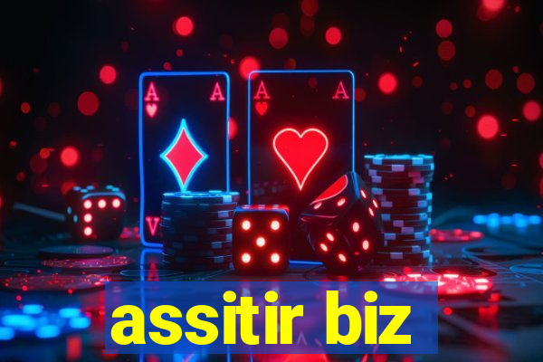 assitir biz